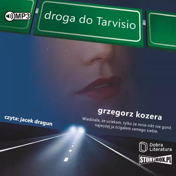 Droga do Tarvisio. Audiobook - Audiobooki