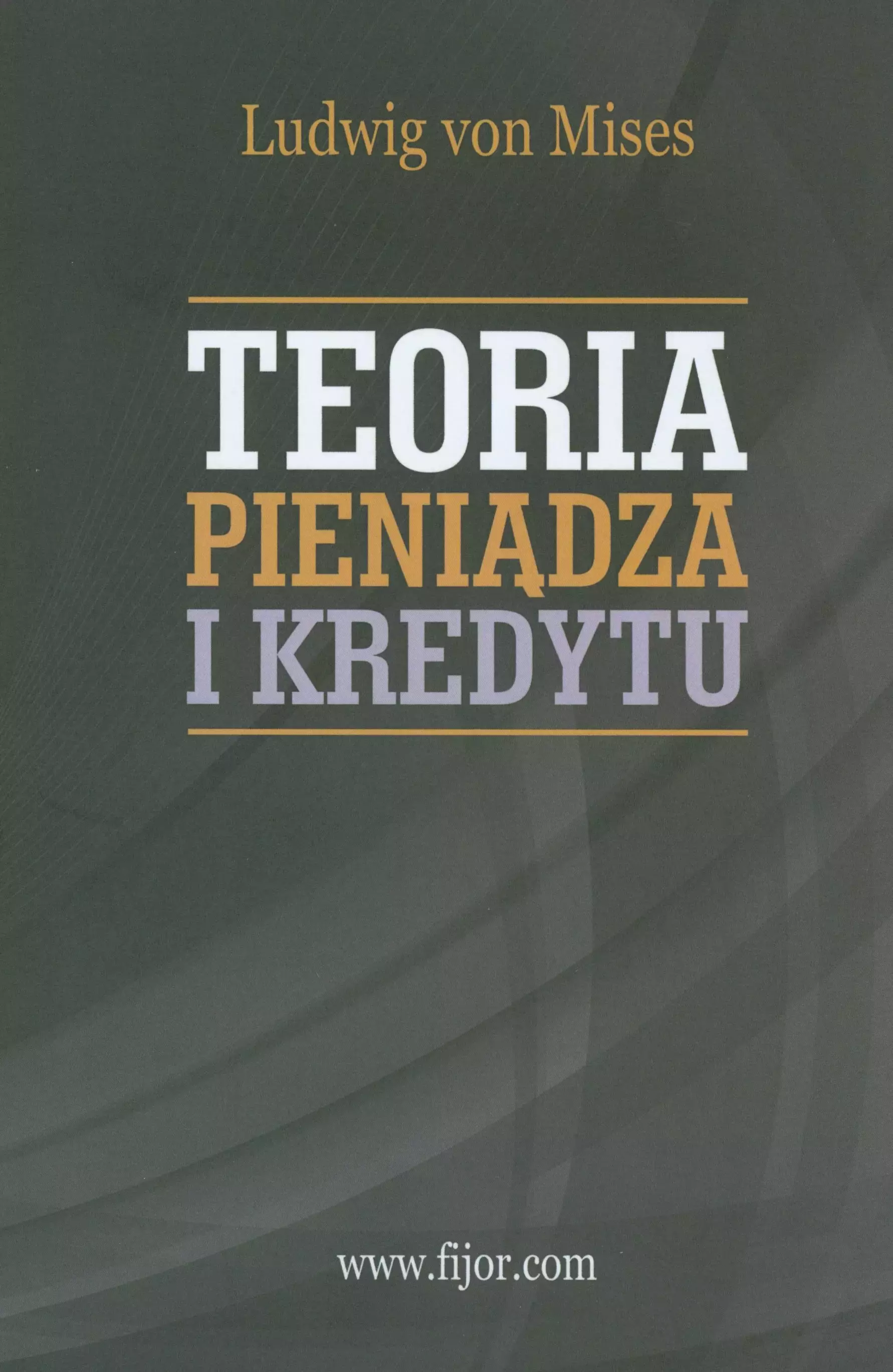Teoria pieniądza i kredytu