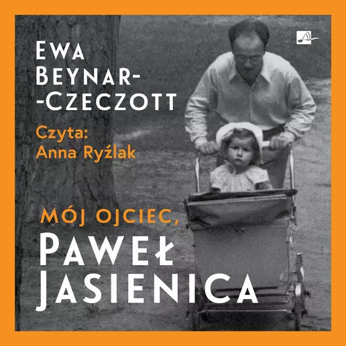 Mój ojciec, Paweł Jasienica - Audiobooki