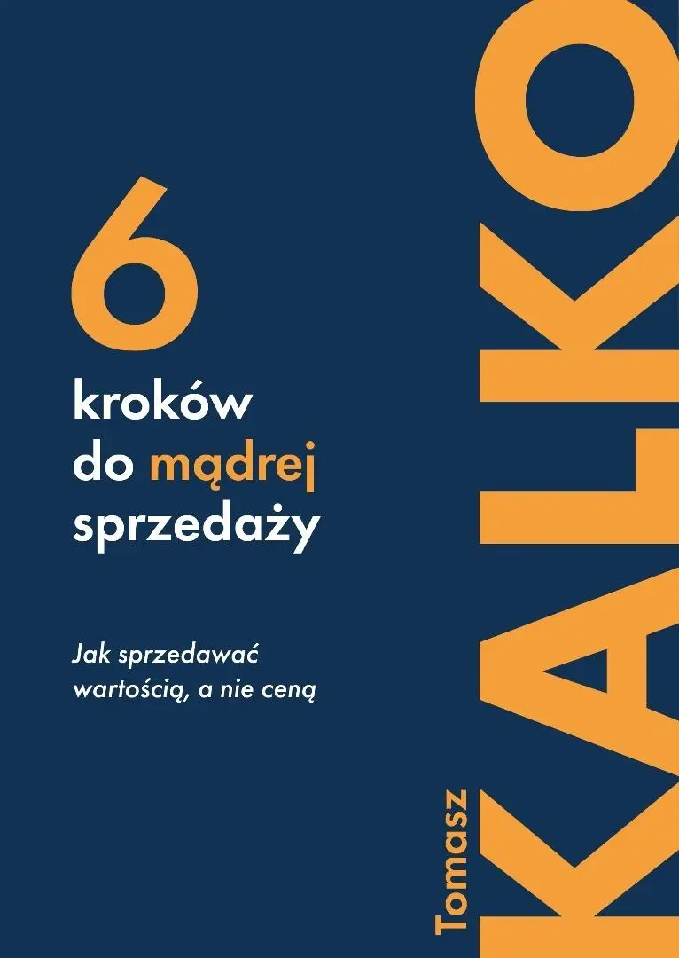 Sześć kroków do mądrej sprzedaży - Książki