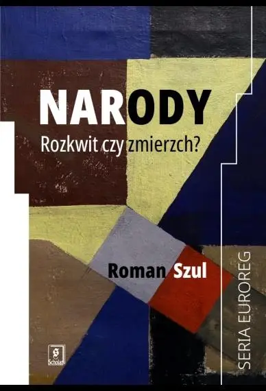 Narody. Rozkwit czy zmierzch? - Książki