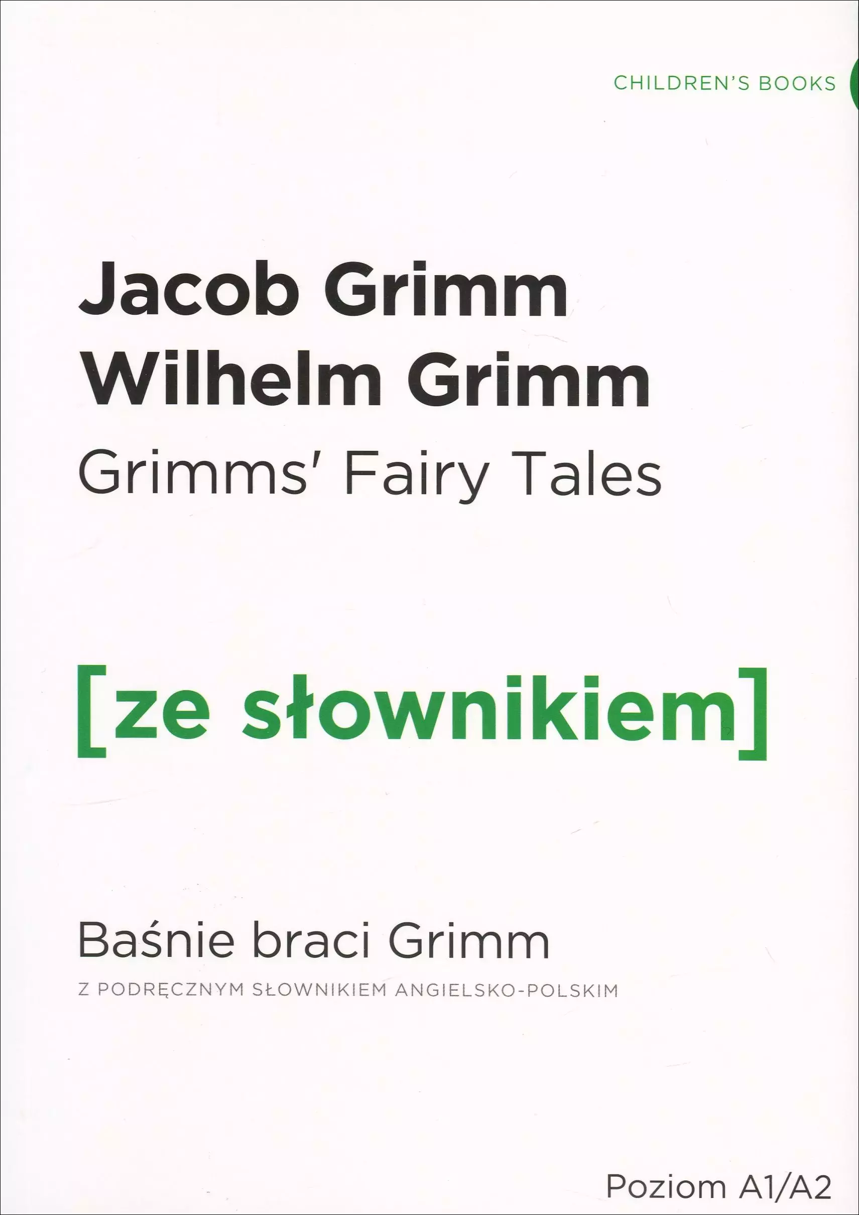 Grimms' Fairy Tales. Baśnie braci Grimm ze słownikiem angielsko-polskim - Książki