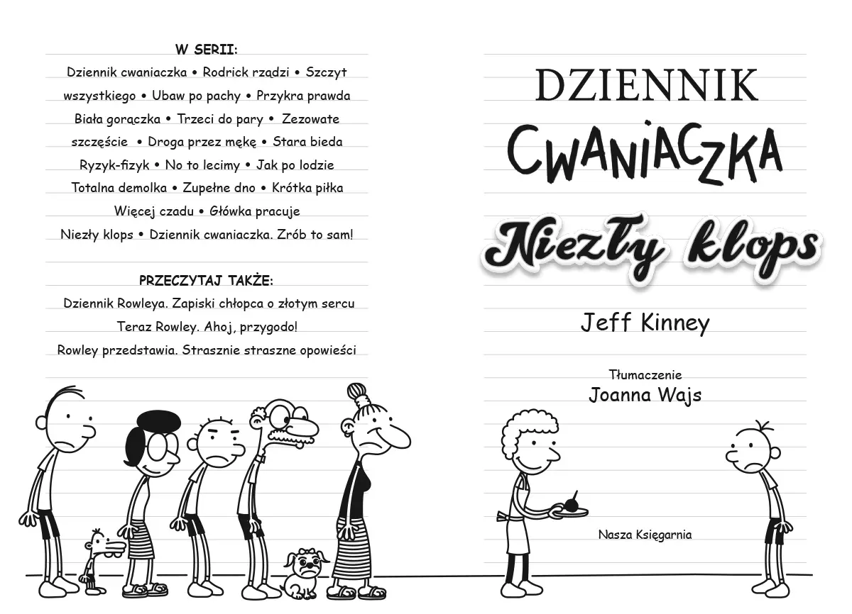 Dziennik cwaniaczka 19. Niezły klops - Książki