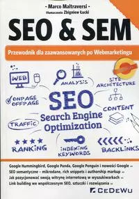 SEO & SEM. Przewodnik dla zaawansowanych po Webmarketingu - Książki