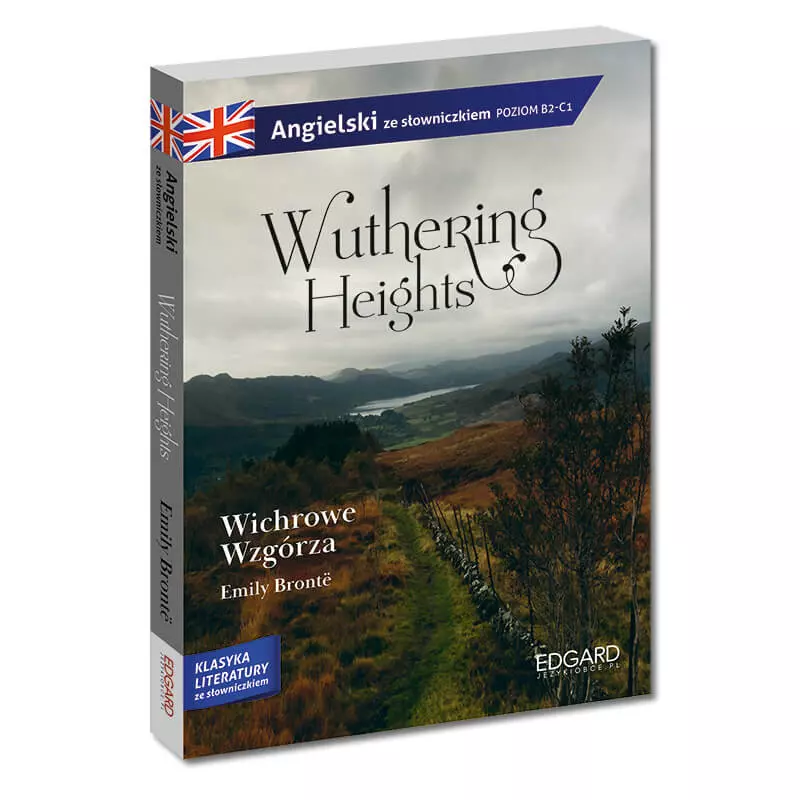 Wuthering Heights. Wichrowe Wzgórza - adaptacja klasyki z ćwiczeniami - Książki
