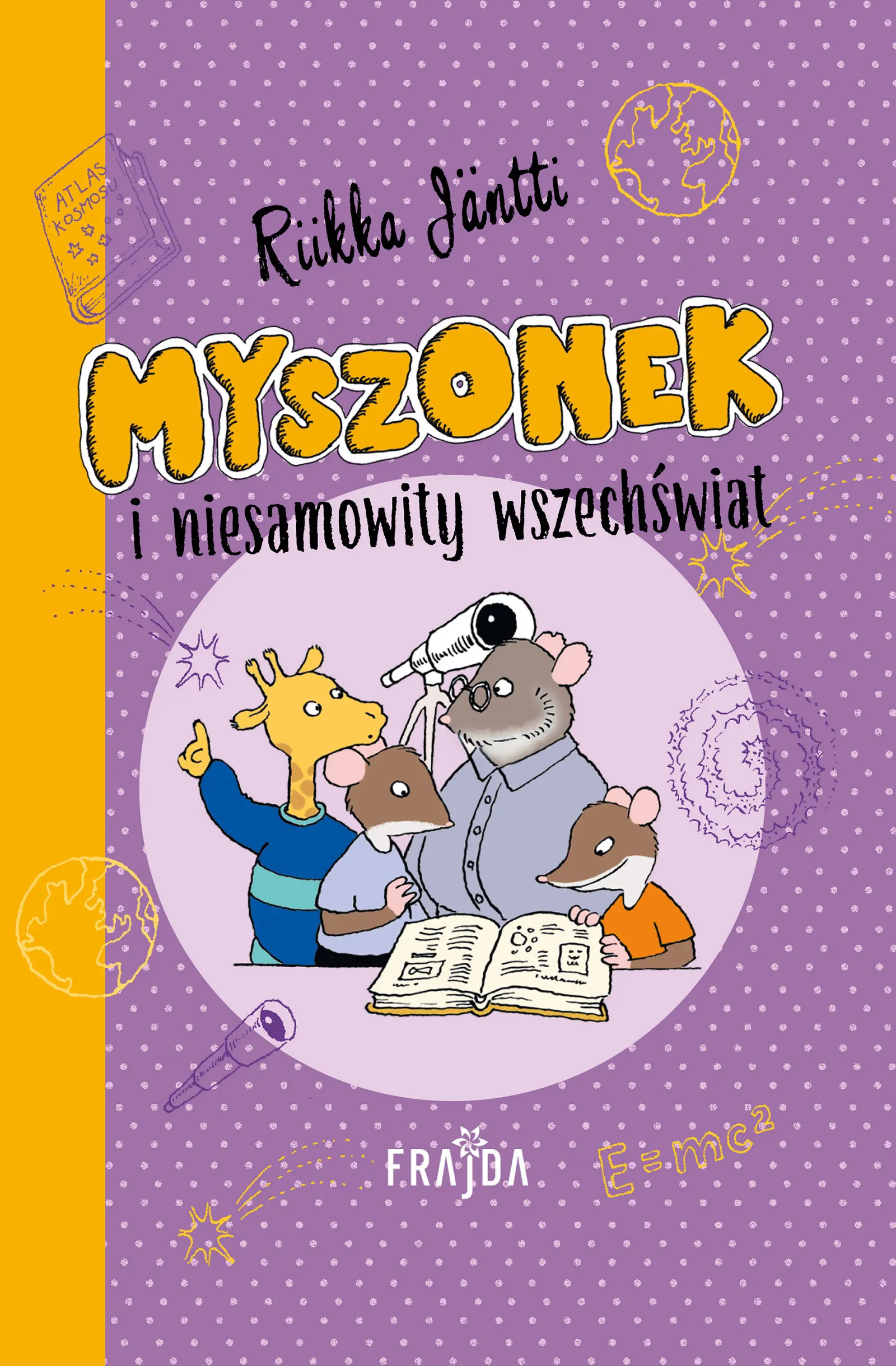 Myszonek i niesamowity wszechświat - Książki