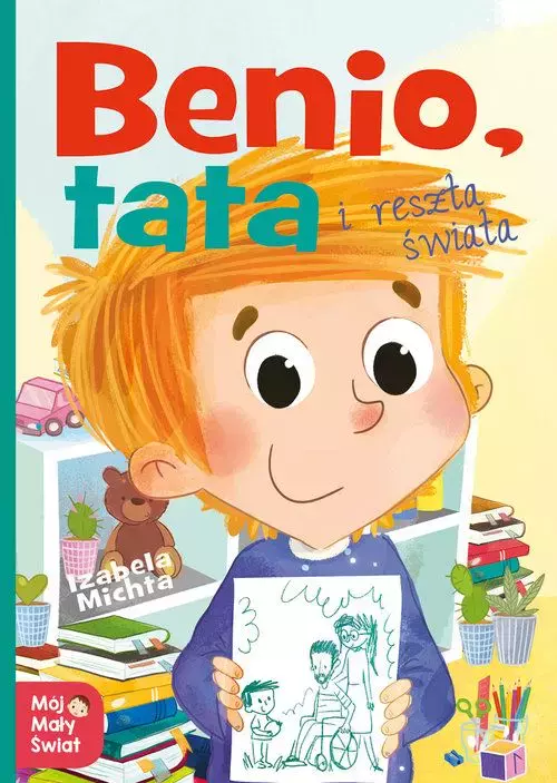 Benio, tata i reszta świata - Książki