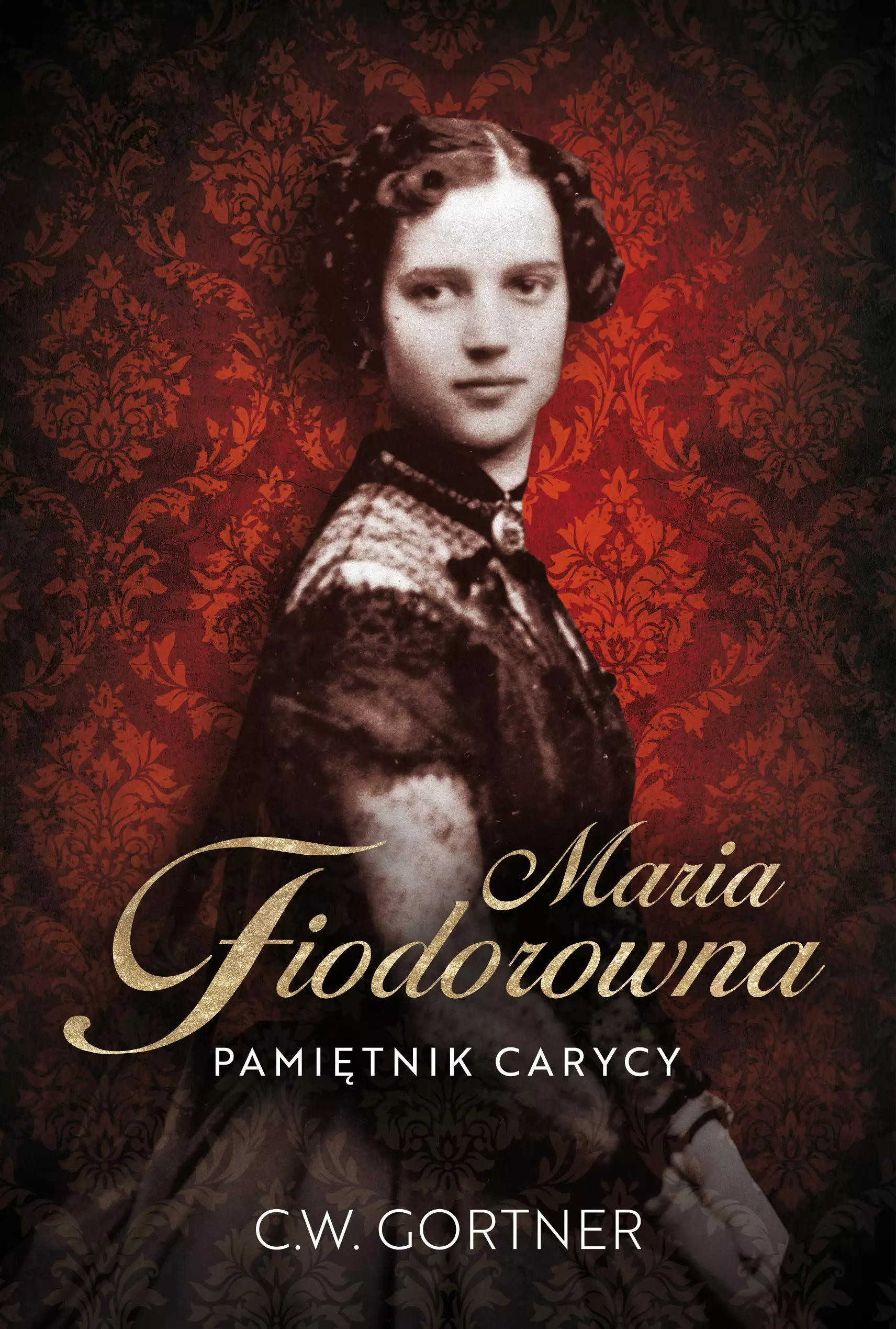 Maria Fiodorowna. Pamiętnik carycy - Książki