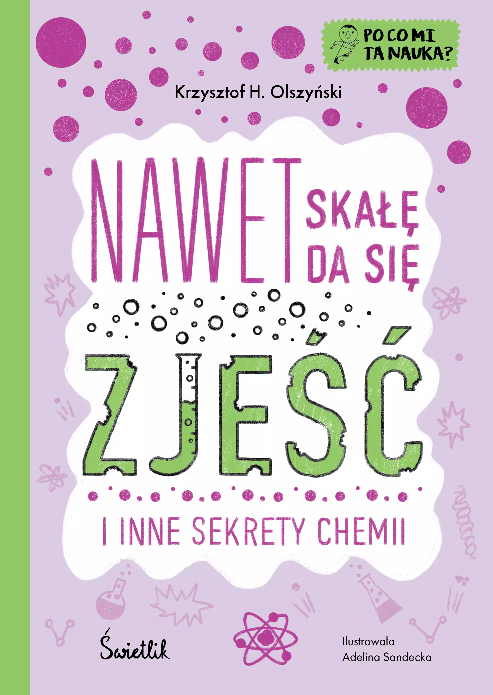 Po co mi ta nauka? Nawet skałę da się zjeść - Książki