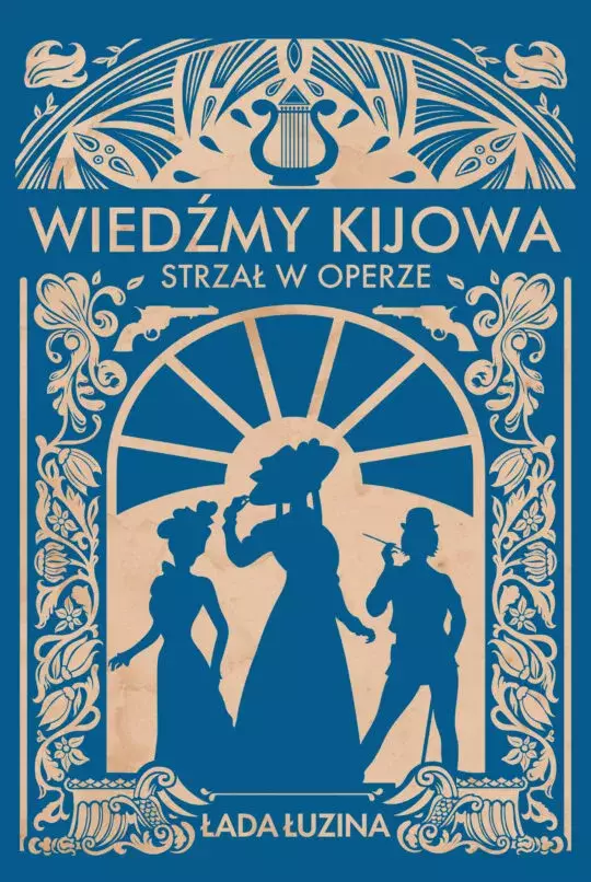 Wiedźmy Kijowa. Strzał w operze - Książki