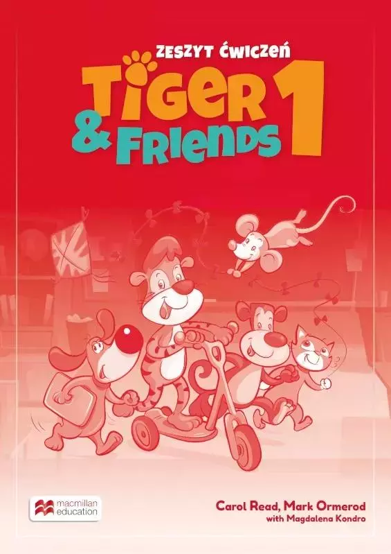 Tiger & Friends 1. Zeszyt ćwiczeń - Książki