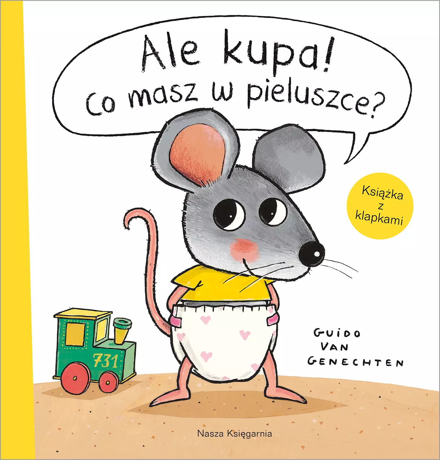Ale kupa! Co masz w pieluszce? - Książki