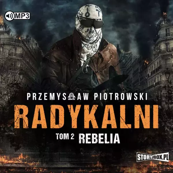 Radykalni. Tom 2. Rebelia - Audiobooki