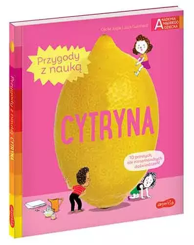 Akademia mądrego dziecka. Przygody z nauką. Cytryna - Książki