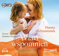 Wiatr wspomnień. Audiobook - Audiobooki