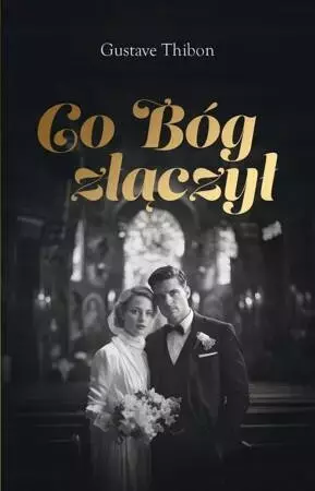 Co Bóg złączył - Książki