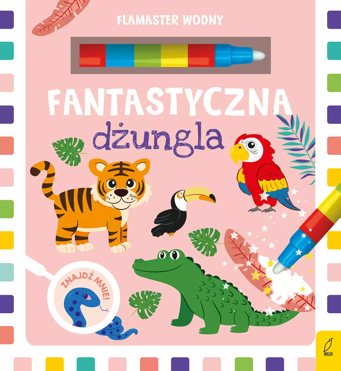 Flamaster wodny. Fantastyczna dżungla - Książki