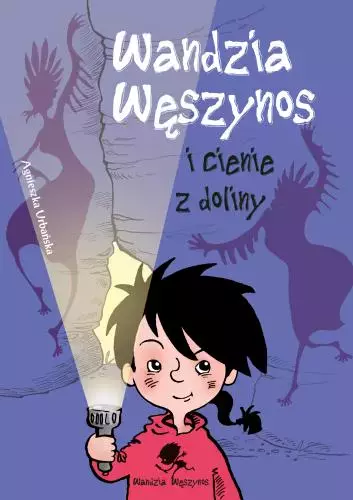 Wandzia Węszynos i cienie z doliny - Książki