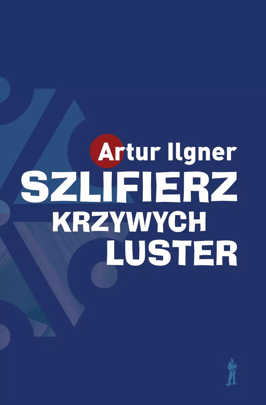 Szlifierz krzywych luster wyd. 2