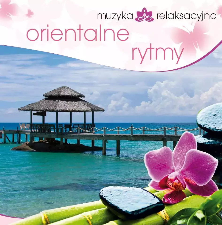 Muzyka relaksacyjna. Orientalne rytmy, CD - Muzyka