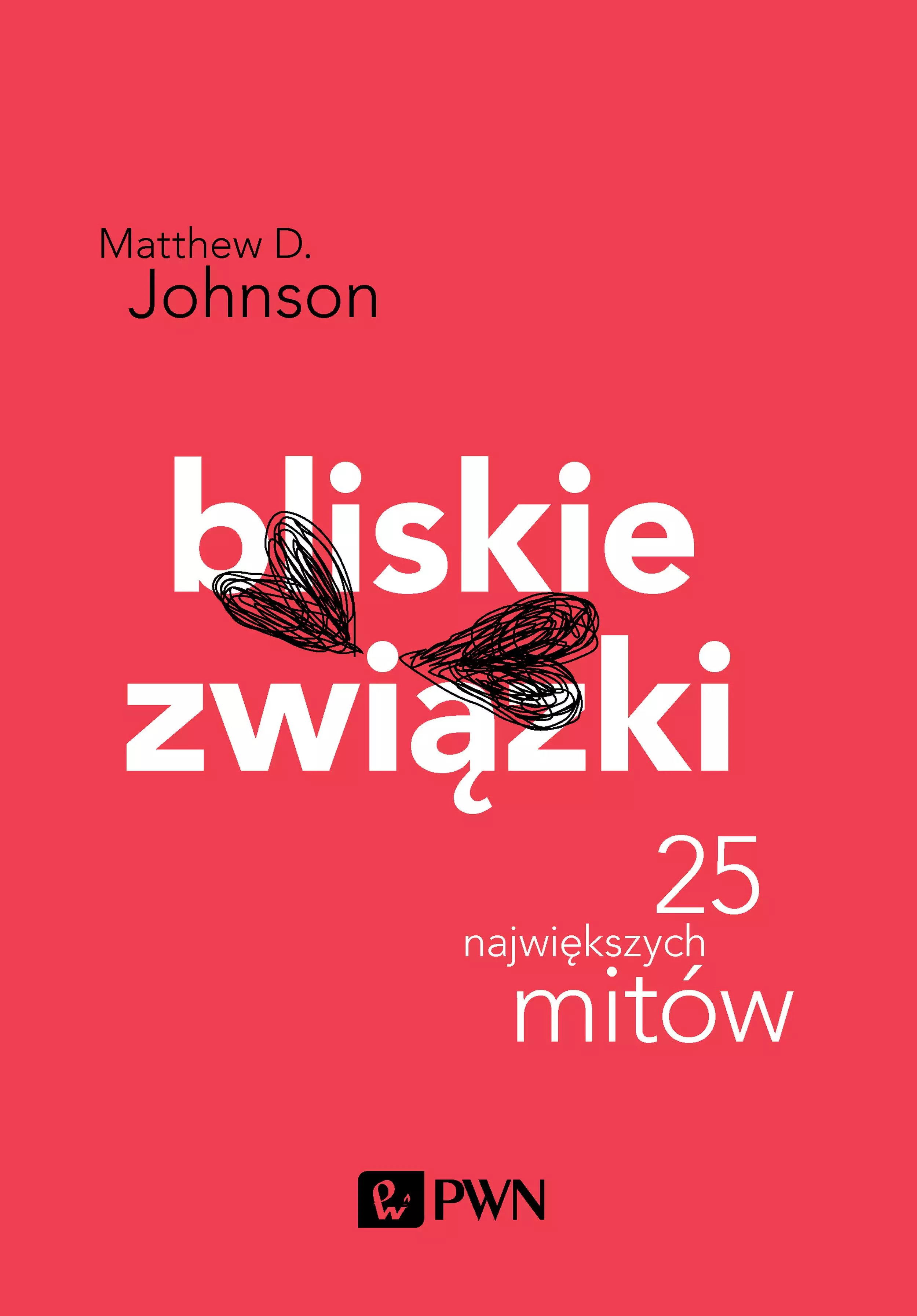Bliskie związki. 25 największych mitów - Książki