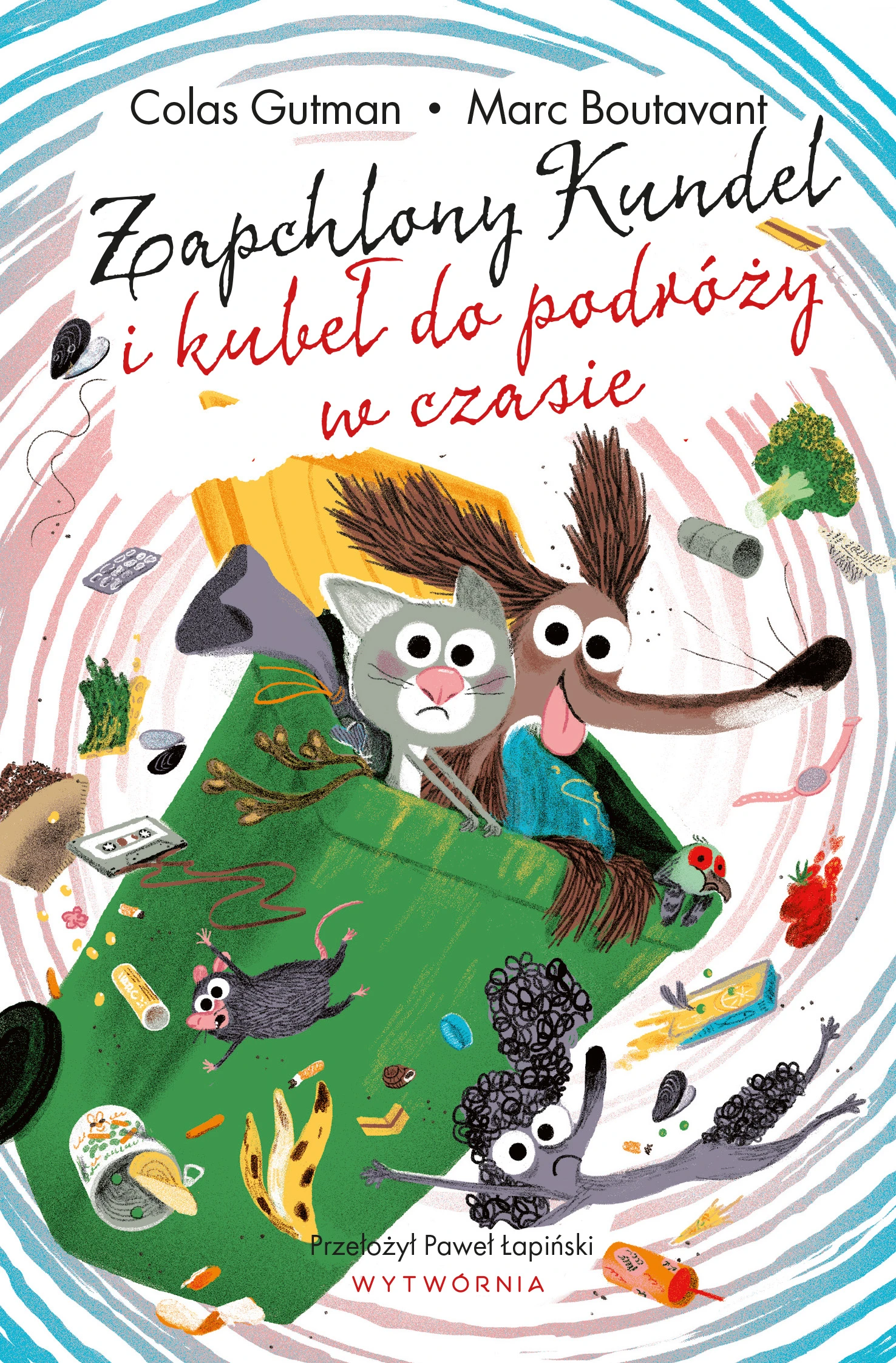 Zapchlony Kundel i kubeł do podróży w czasie - Książki