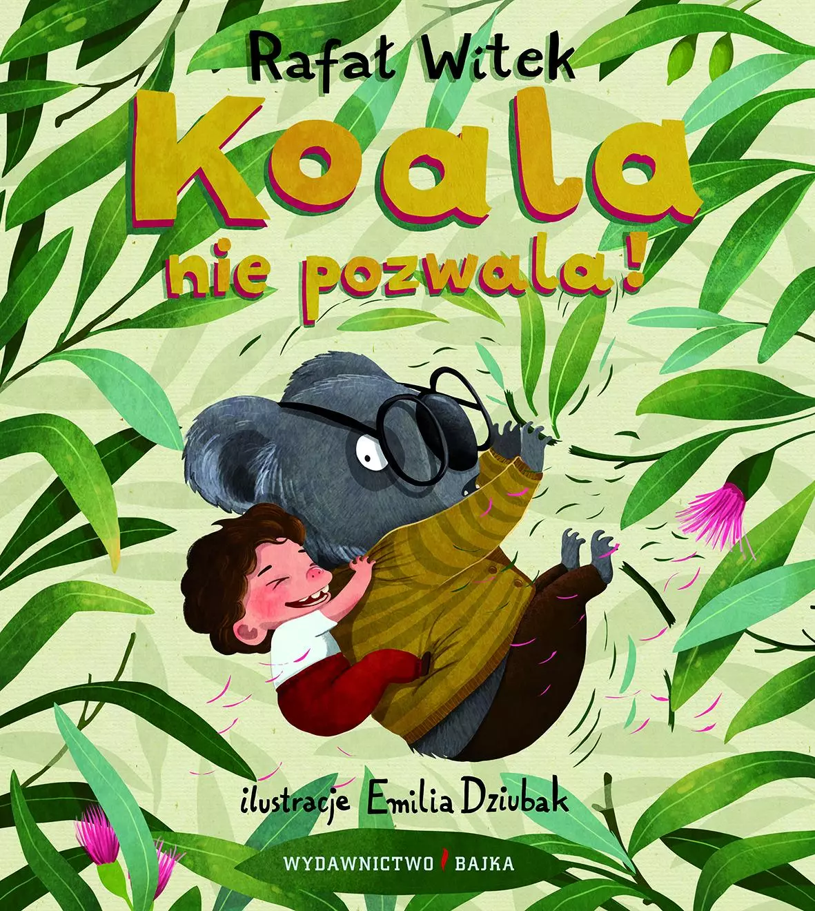 Koala nie pozwala!, wydanie 2 - Książki