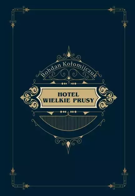 Hotel Wielkie Prusy
