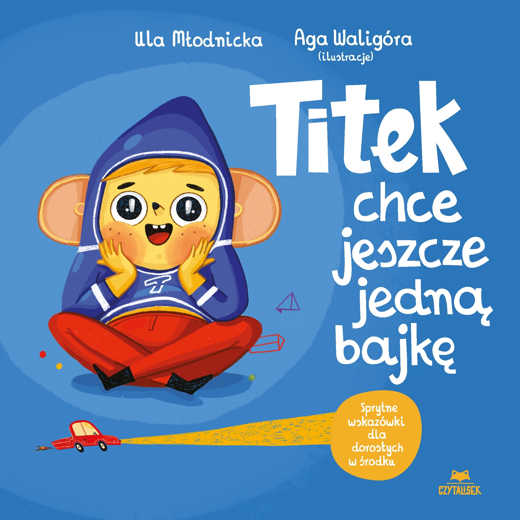 Titek chce jeszcze jedną bajkę - Książki