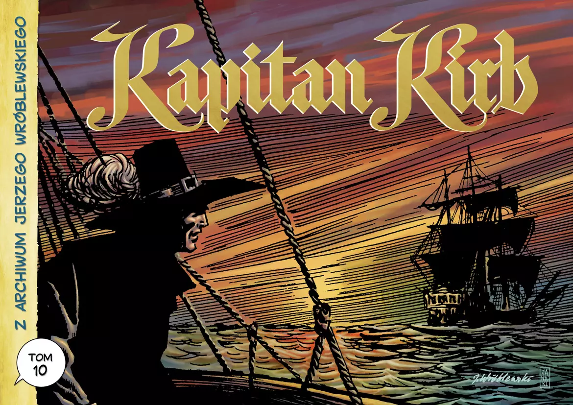 Z archiwum Jerzego Wróblewskiego. Tom 10. Kapitan Kirb - Książki