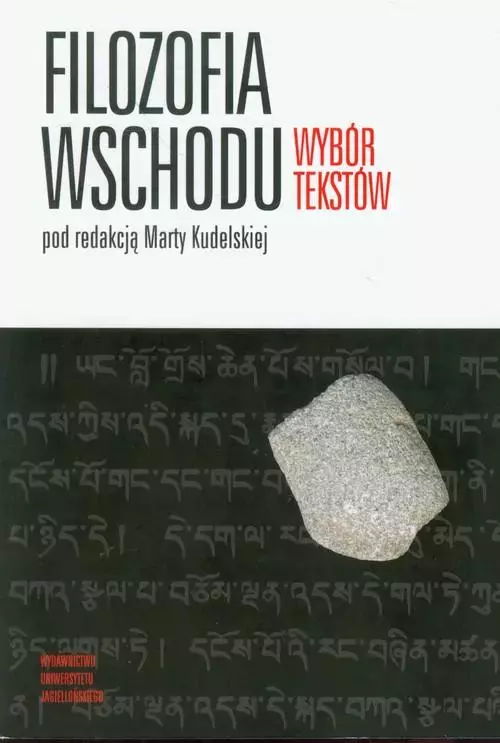 Filozofia Wschodu. Wybór tekstów
