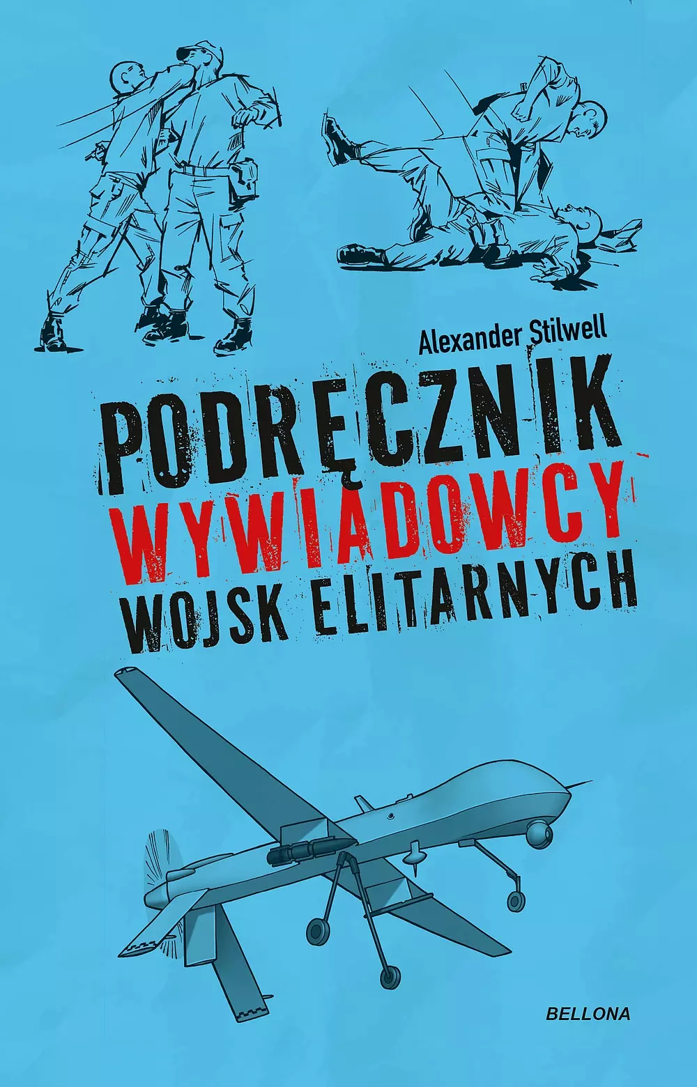 Podręcznik wywiadowcy wojsk elitarnych - Książki