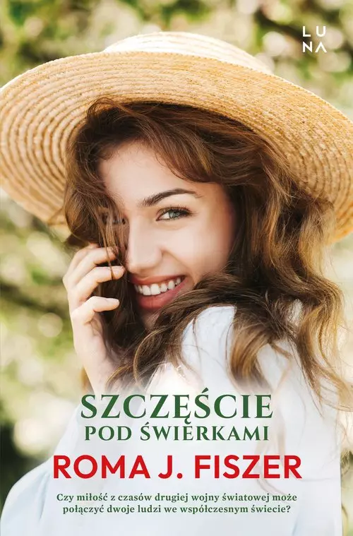 Szczęście pod świerkami - Książki