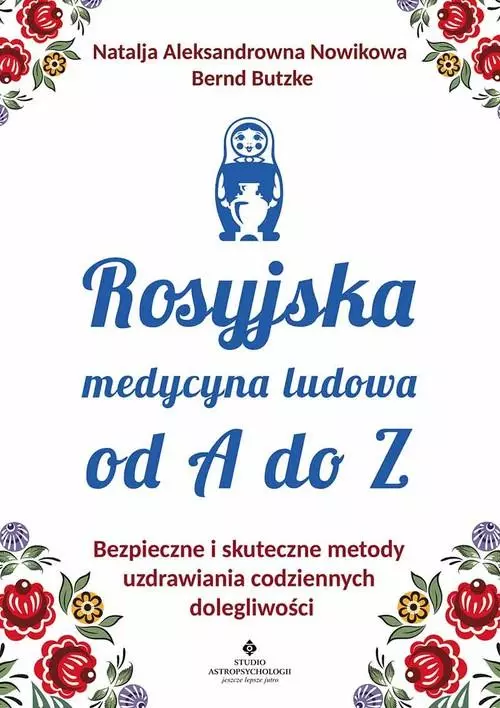 Rosyjska medycyna ludowa od A do Z - Książki