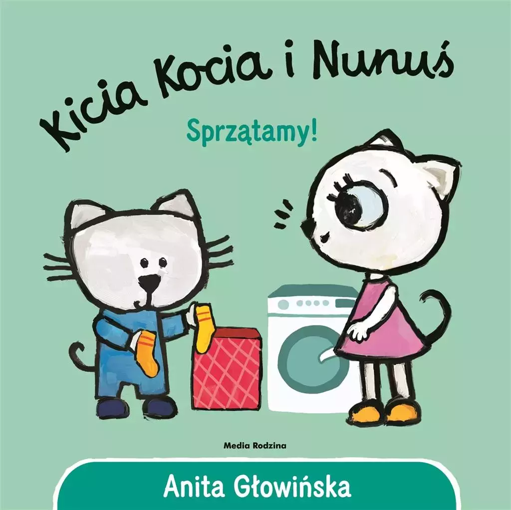 Kicia Kocia i Nunuś. Sprzątamy! - Książki