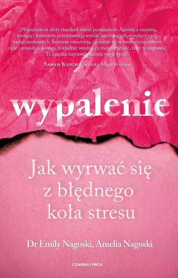Wypalenie. Jak wyrwać się z błędnego koła stresu - Książki