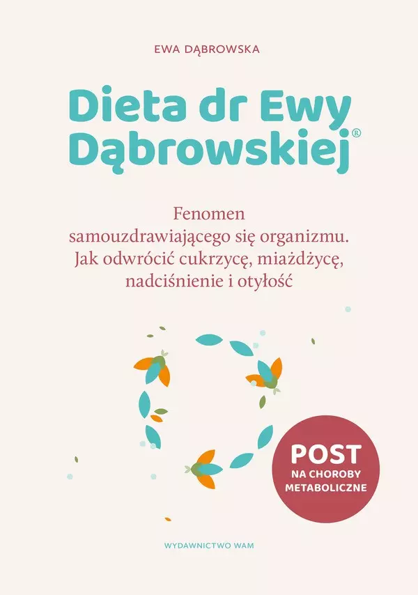 Dieta dr Ewy Dąbrowskiej® - Książki
