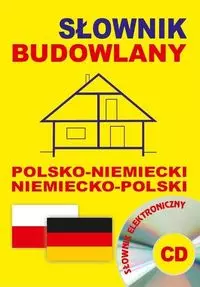 Słownik budowlany polsko-niemiecki, niemiecko-polski + CD (słownik elektroniczny) - Książki