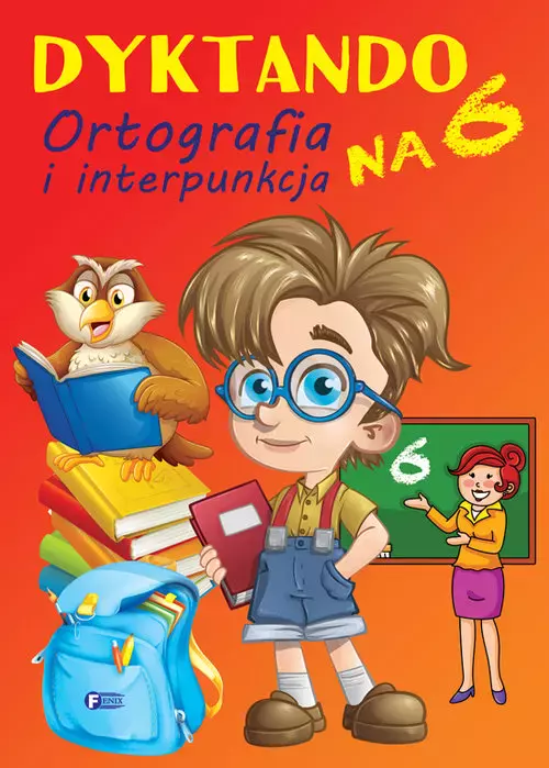 Dyktando na 6. Ortografia i interpunkcja - Książki