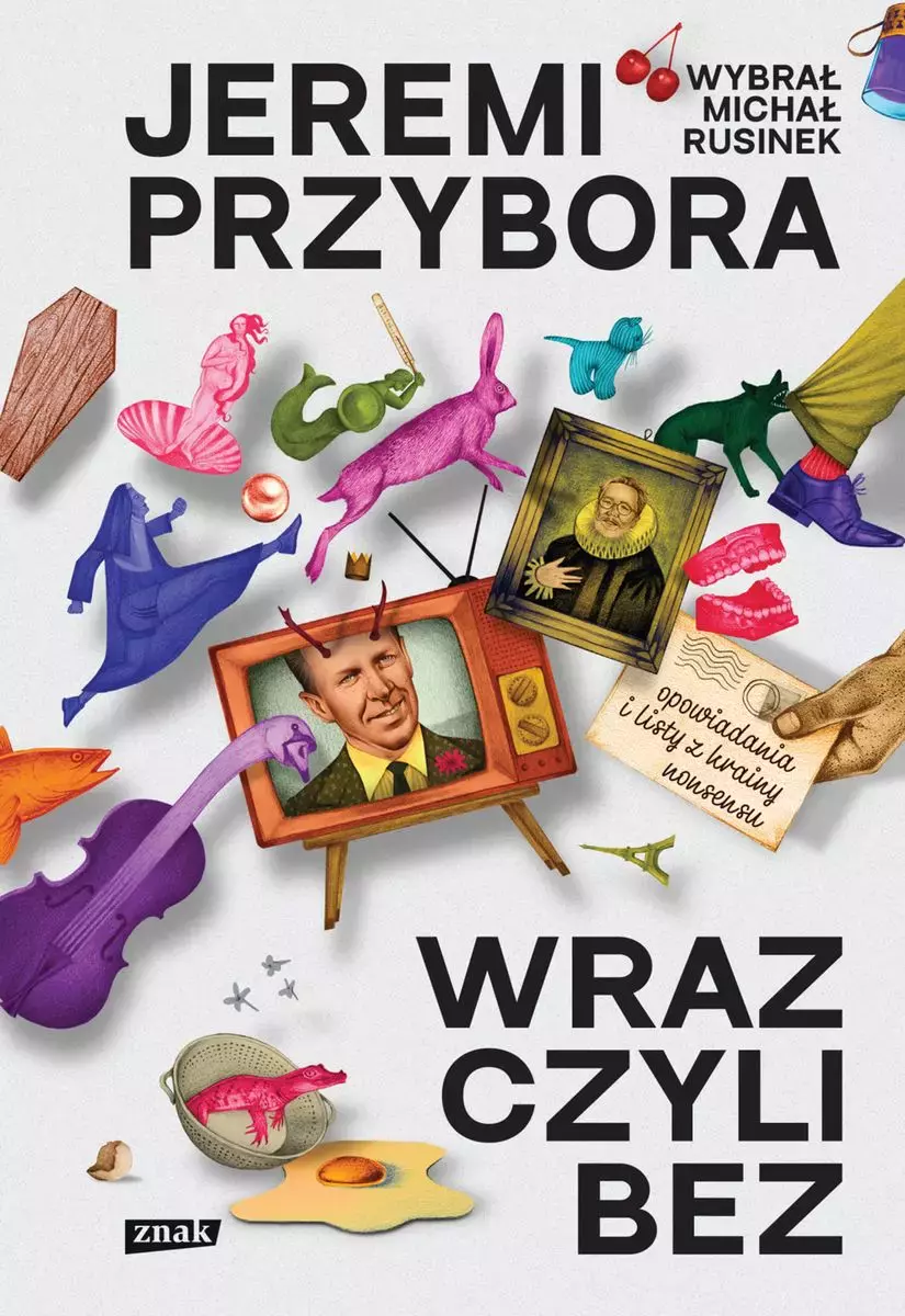 Wraz, czyli bez. Opowiadania i listy z krainy nonsensu - Książki