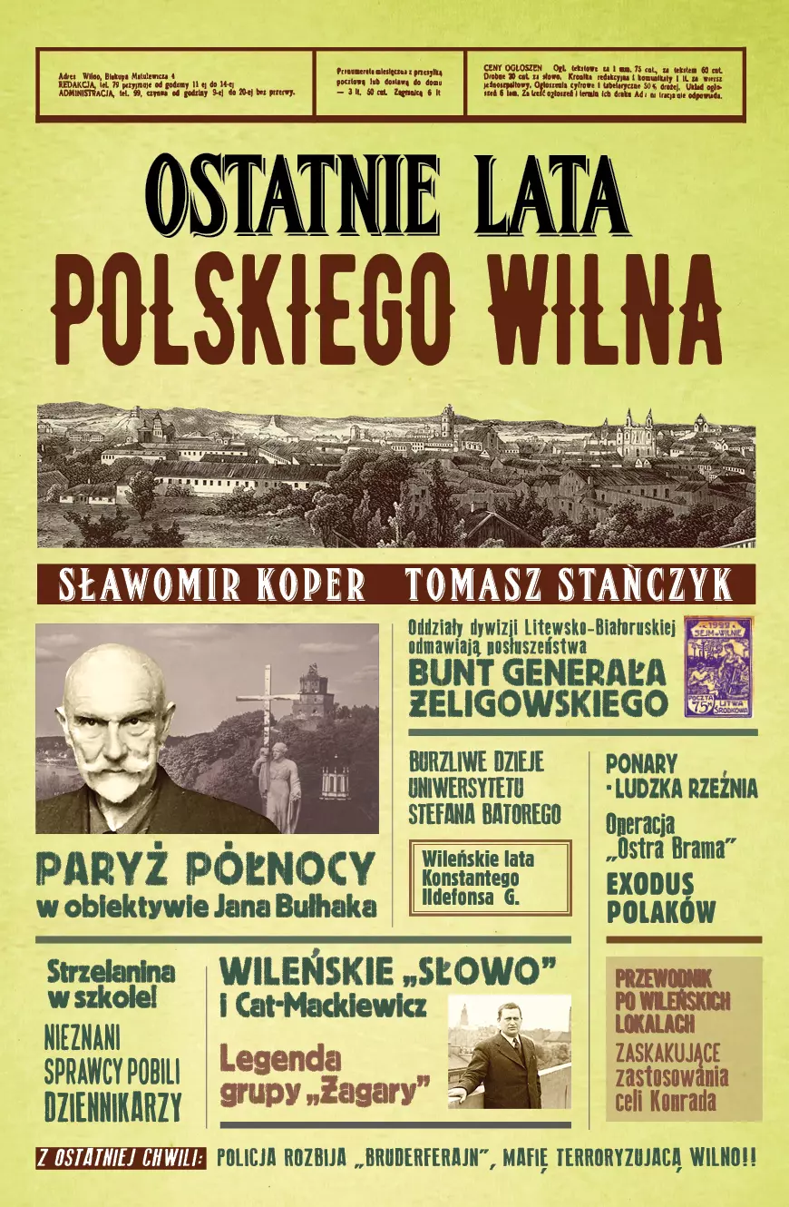 Ostatnie lata polskiego Wilna - Książki
