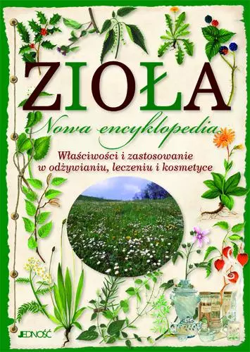 Zioła. Nowa encyklopedia - Książki
