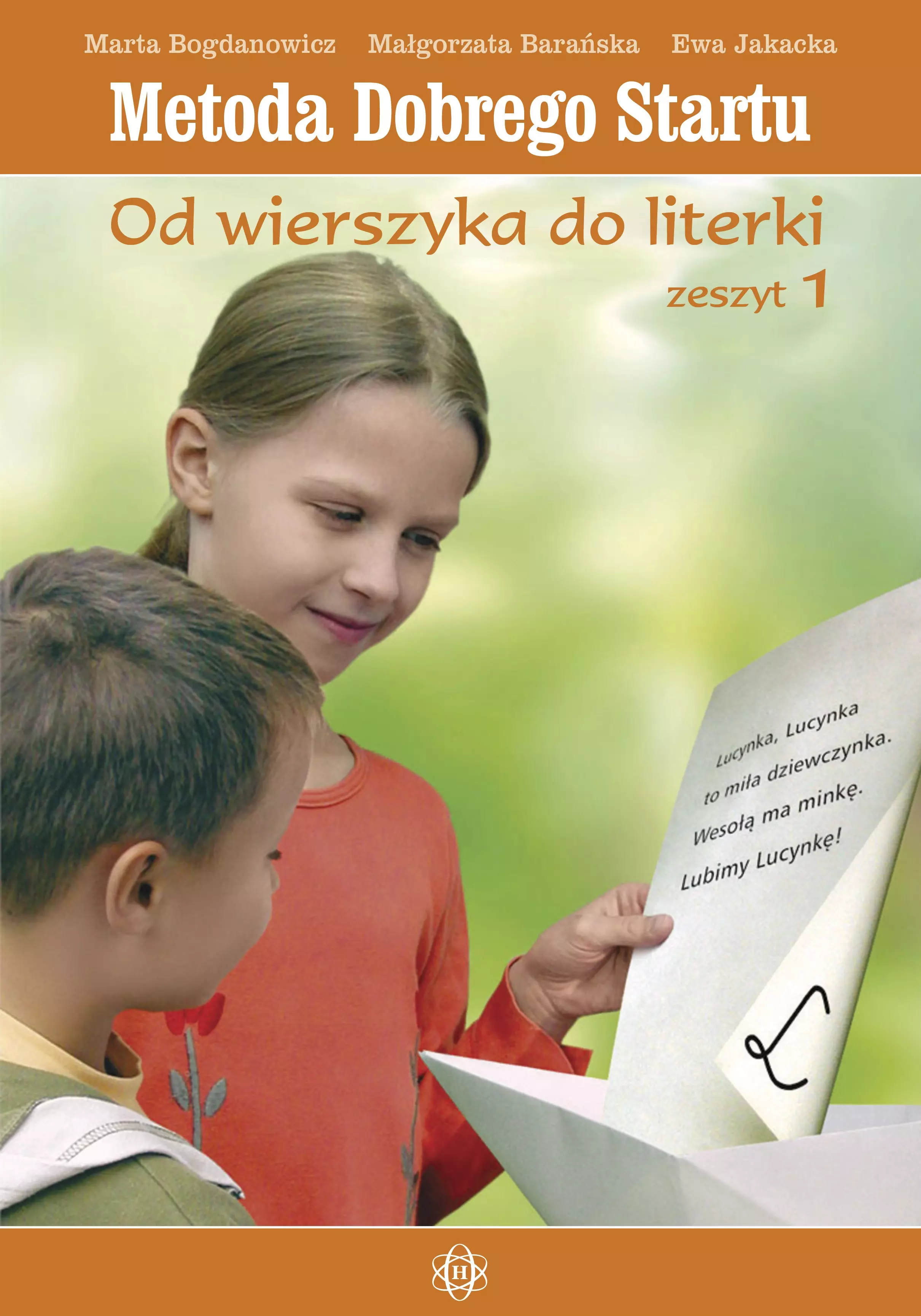 Metoda dobrego startu. Od wierszyka do literki cz1 - Książki