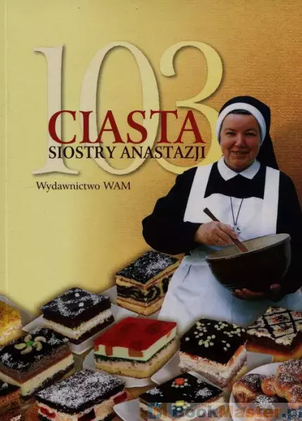 103 ciasta siostry Anastazji - Książki