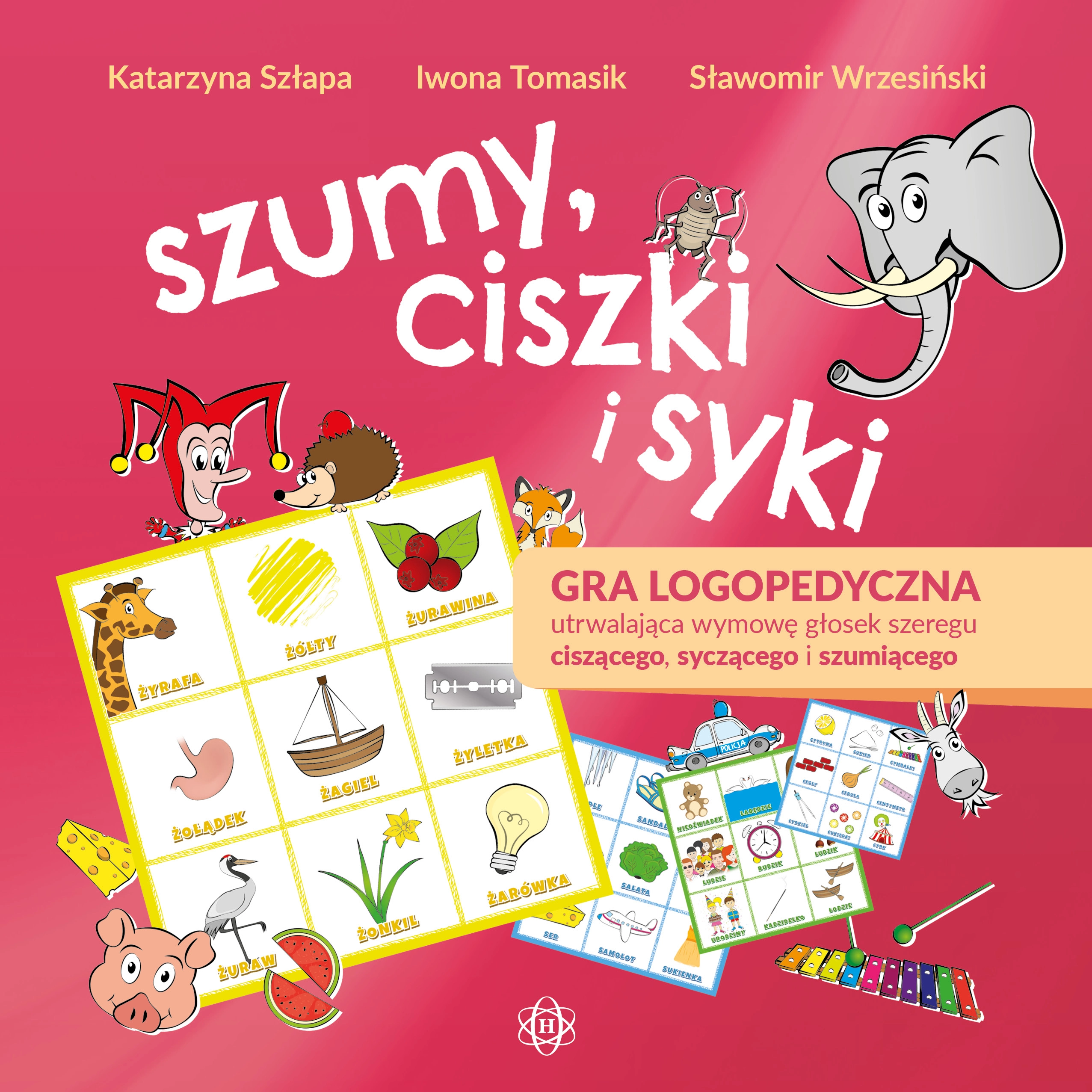 Szumy, ciszki i syki. Gra logopedyczna utrwalająca wymowę głosek szeregu ciszącego, syczącego i szumiącego - Książki