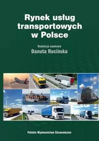 Rynek usług transportowych w Polsce - Książki