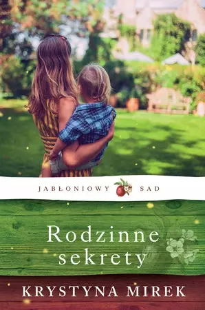 JABŁONIOWY SAD T.2 RODZINNE SEKRETY, książka papierowa - Książki