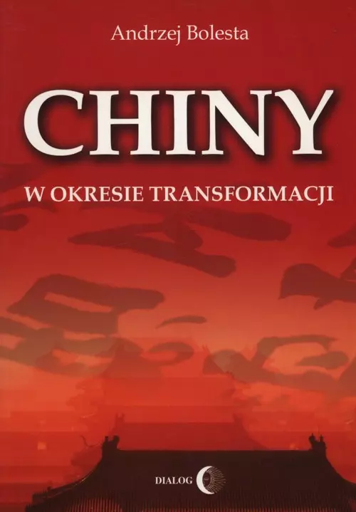 Chiny w okresie transformacji