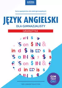 Język angielski dla gimnazjalisty. Gramatyka - Książki