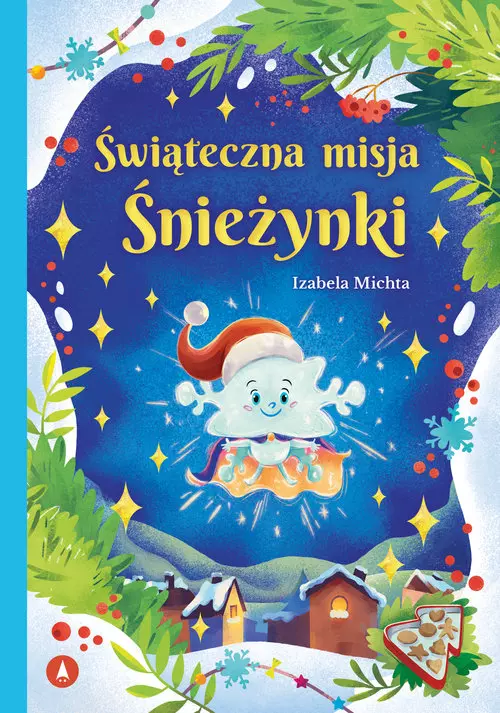 Świąteczna misja Śnieżynki - Książki